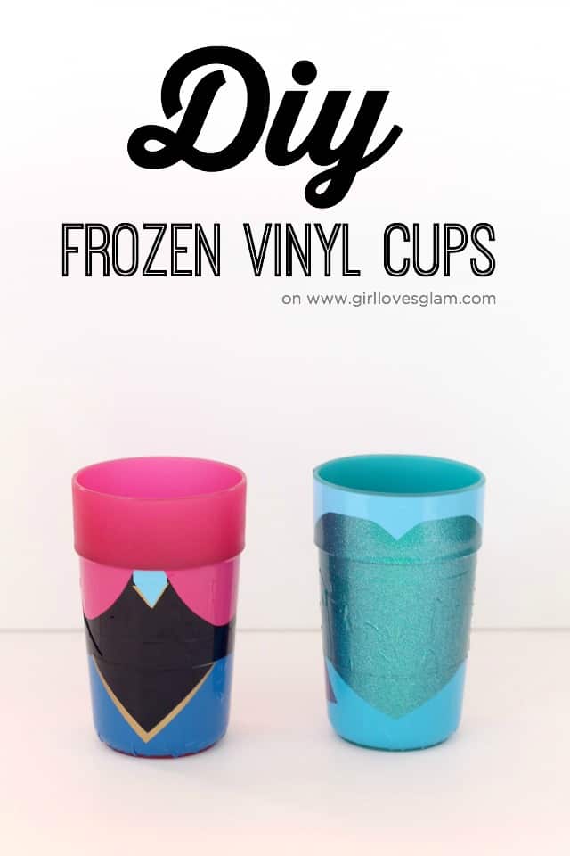 Frozen Elsa and Anna DIY Vinyl Cups - Girl Loves Glam